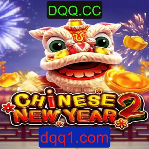 CHINESENEWYEAR2: Explorando o Novo Jogo com DQQ.CC